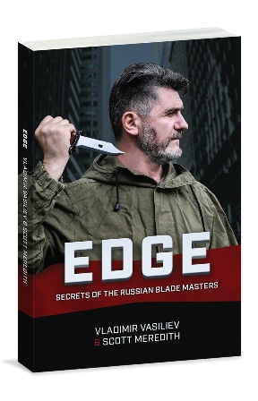 EDGE: Secrets of the Russian Blade Masters